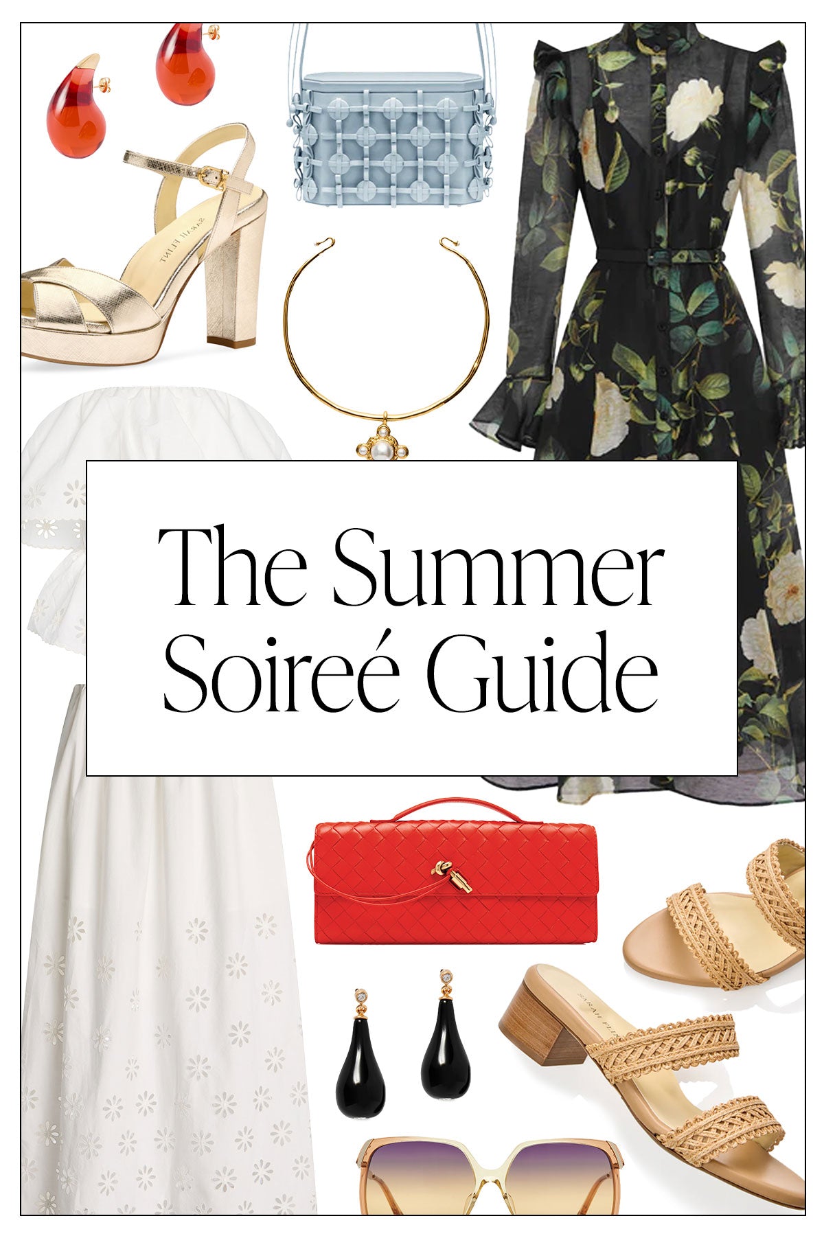 The Summer Soireé Guide